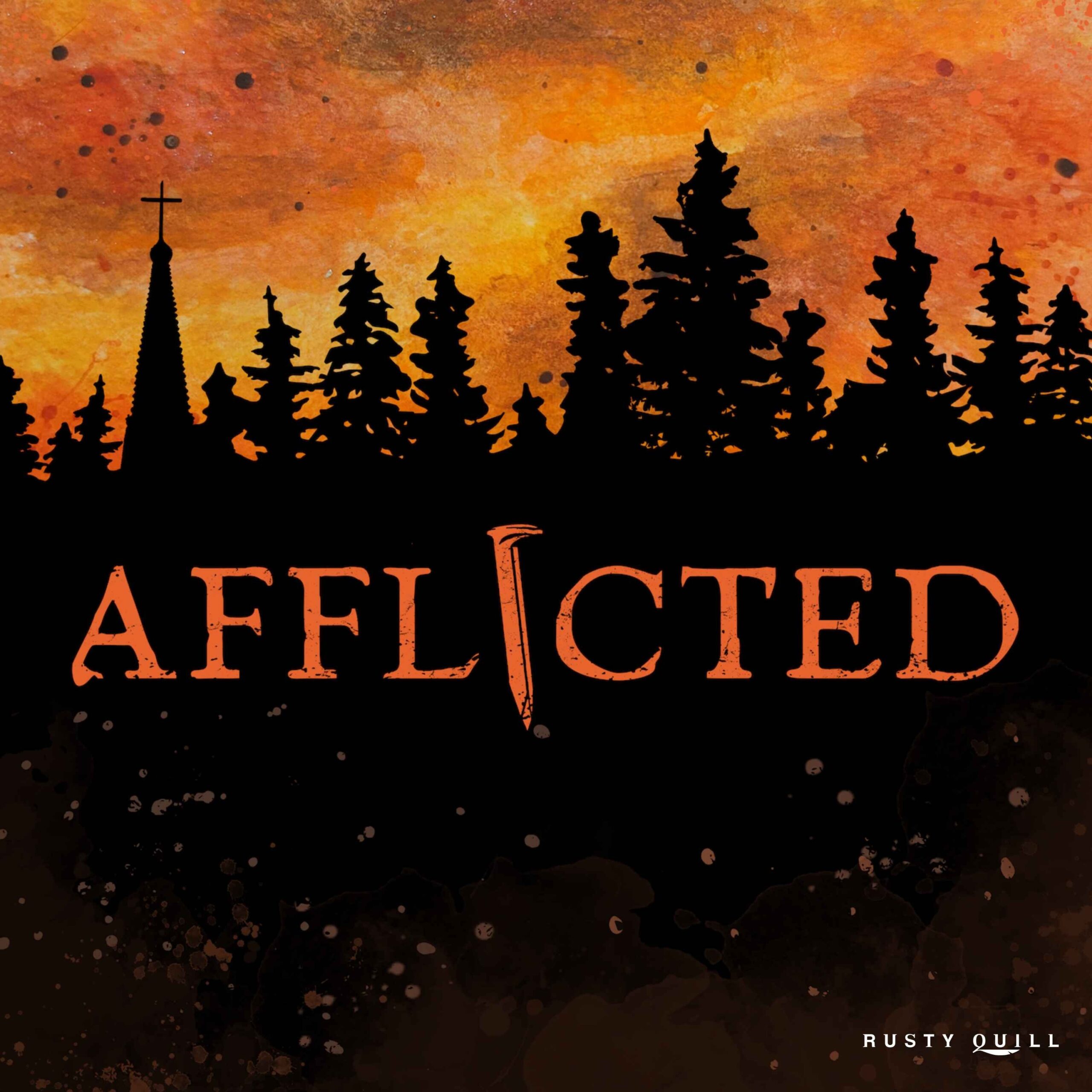 Afflicted