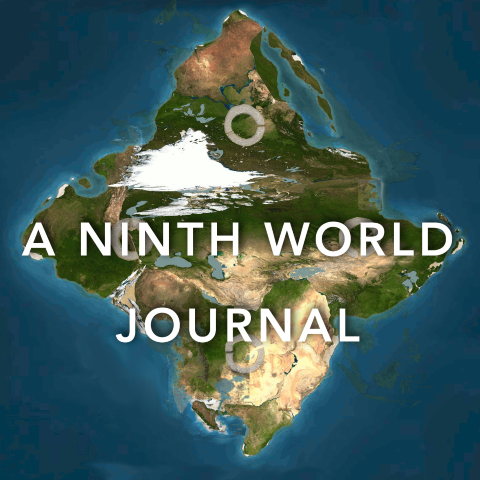 A Ninth World Journal Podcast