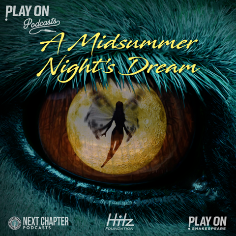 A Midsummer Night’s Dream