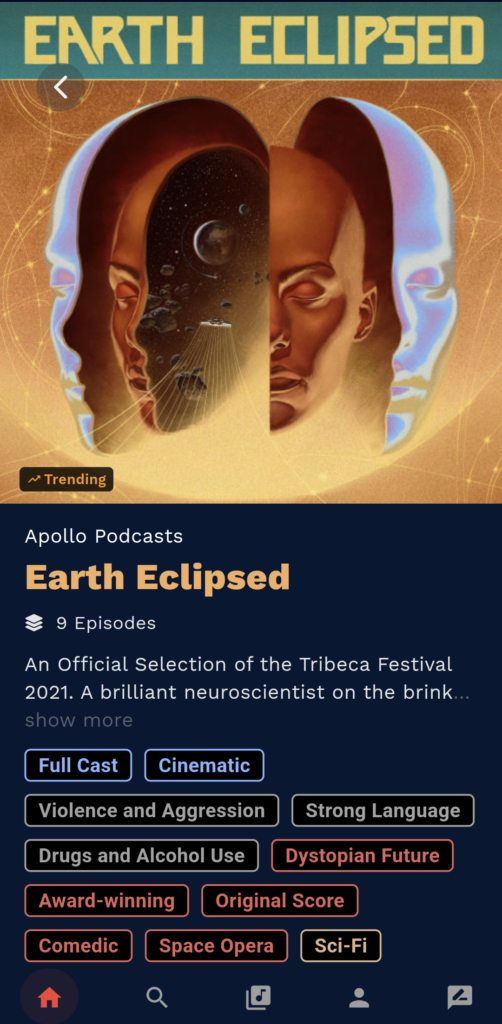 Screenshot of the Apollo Podcasts app displaying the fiction podcast Earth Eclipsed. Visible are the podcast's cover art, genre tags, a brief description, and the app's user interface elements.