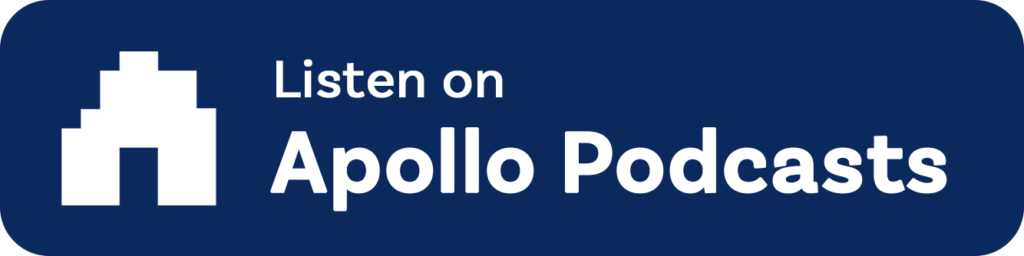 Blue button with the Apollo 8-bit house logo and 'Listen on Apollo Podcast' in bold white text